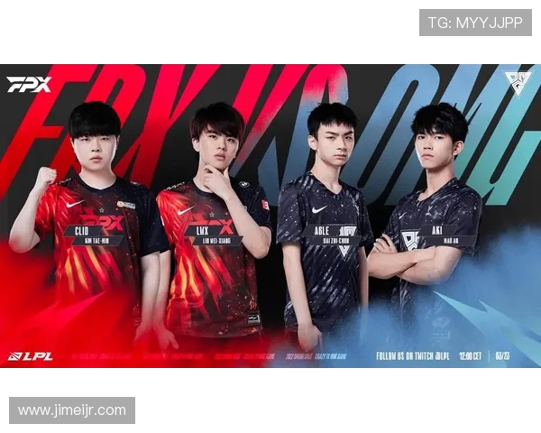 赛后分析EDG与FPX对决实力对比及未来展望 赛后分析EDG与FPX对决实力对比及未来展望